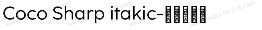 Coco Sharp itakic字体转换